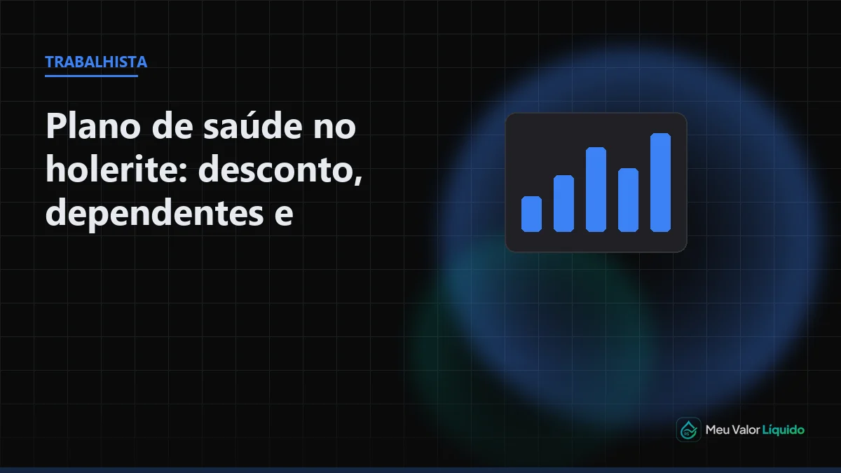 Ilustração editorial (Trabalhista): Plano de saúde no holerite: desconto, dependentes e coparticipação — Meu Valor Líquido